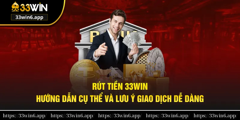 rút tiền 33win