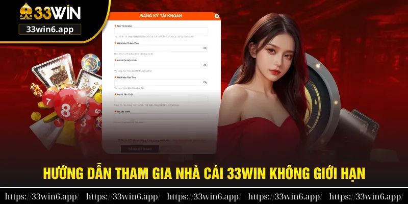 Tham gia 33win đơn giản không bị giới hạn