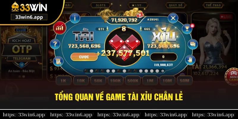 Tổng quan về tựa game tài xỉu chẵn lẻ